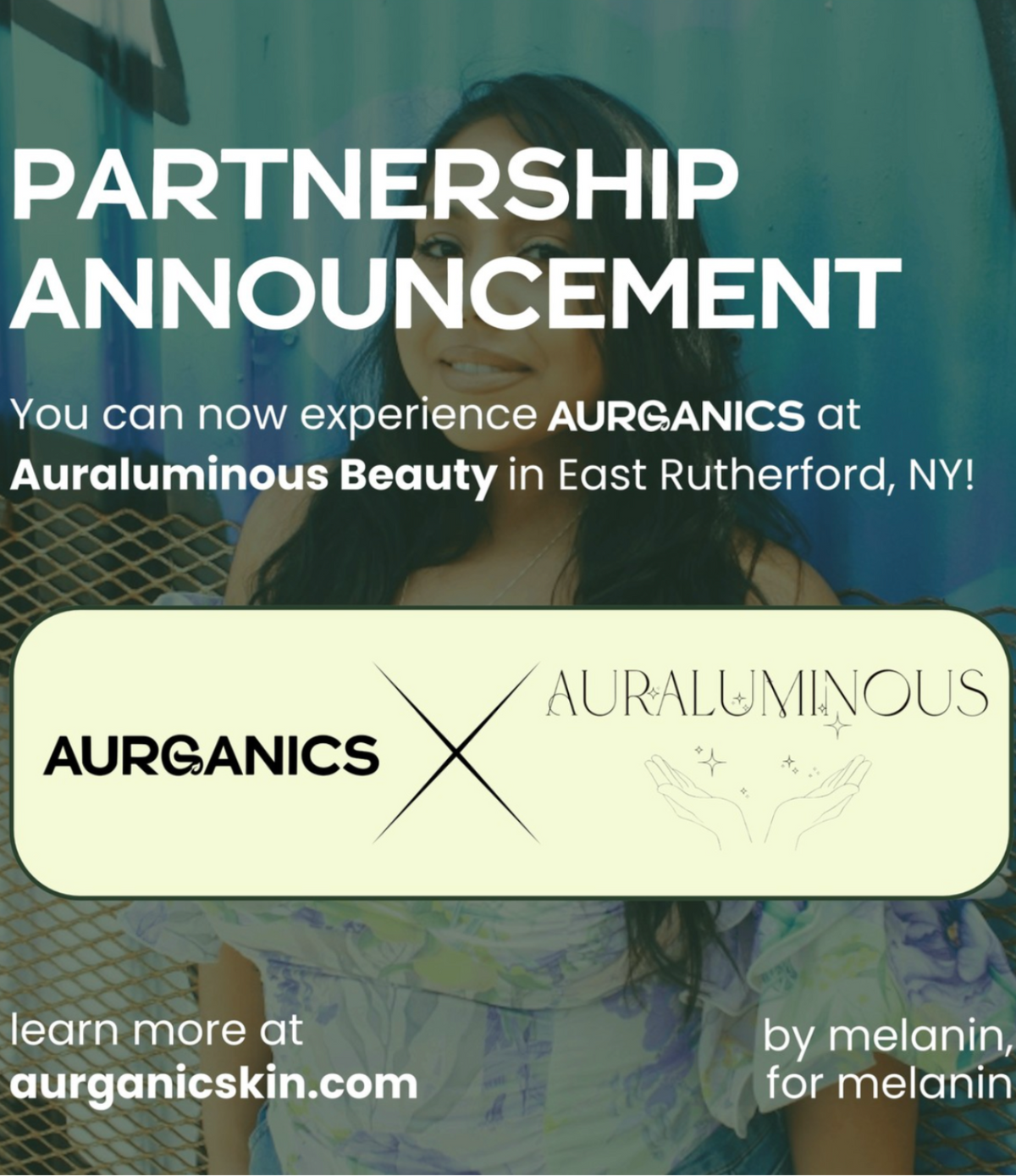 Advertisement for AURGANICS partnership with Auraluminous Beauty, featuring a woman and brand logos.